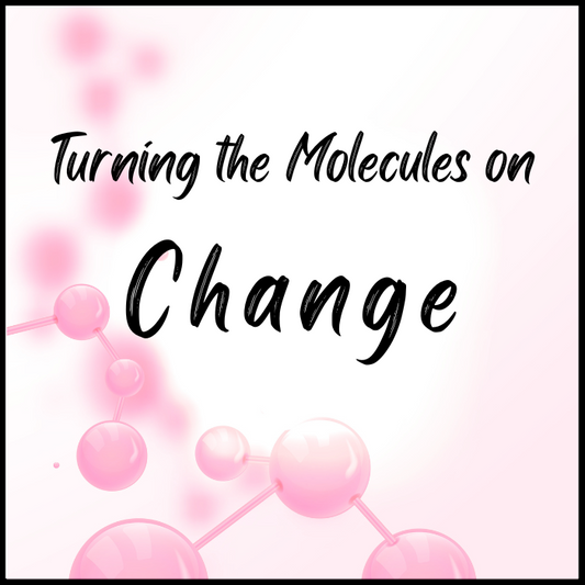 Turning the Molecules on Change